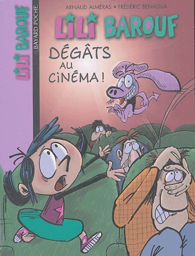 Lili Barouf Tome 4 - Dégâts Au Cinéma !