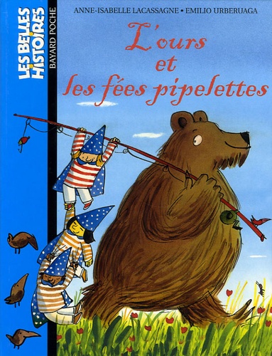 L'ours Et Les Fées Pipelettes