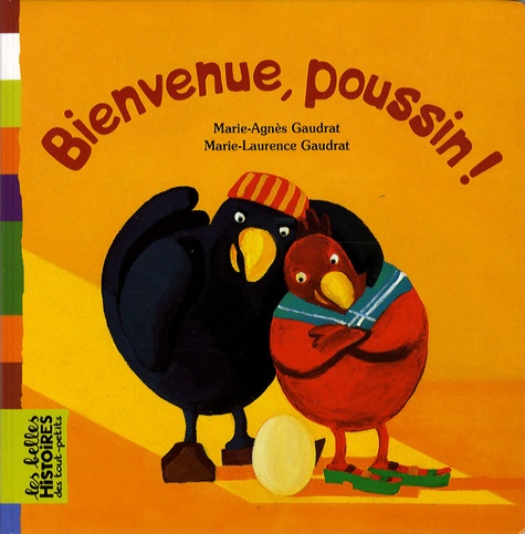 Bienvenue, Poussin ! - Edition 2007
