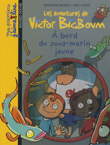 Les Aventures De Victor Bigboum - A Bord Du Sous-Marin Jaune