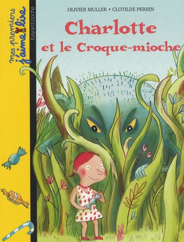 Charlotte Et Le Croque-Mioche