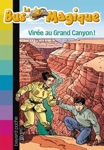 Le Bus Magique Tome 20 - Virée Au Grand Canyon !