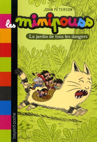 Les Minipouss Tome 2 - Le Jardin De Tous Les Dangers