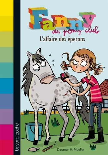L'affaire des éperons - Fanny au poney-club - Tome 2
