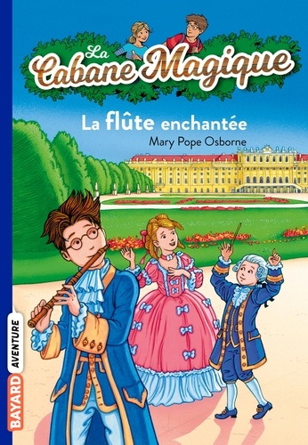 La Cabane Magique - Tome 36 - La Flûte Enchantée