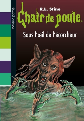 Chair De Poule - Tome 64 - Sous L'oeil De L'écorcheur