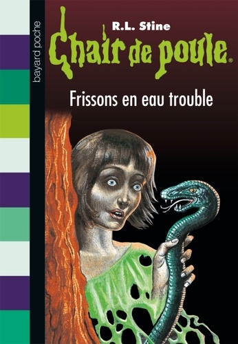 Chair De Poule Tome 71 - Frissons En Eau Trouble