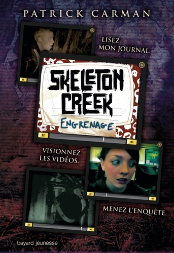 Skeleton Creek Tome 2 - Engrenages
