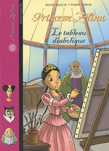 Princesse Zélina Tome 23 - Le Tableau Maléfique