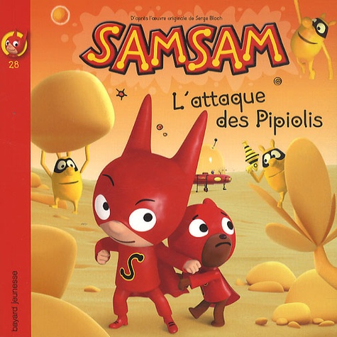 Samsam Tome 28 - L'attaque Des Pipiolis