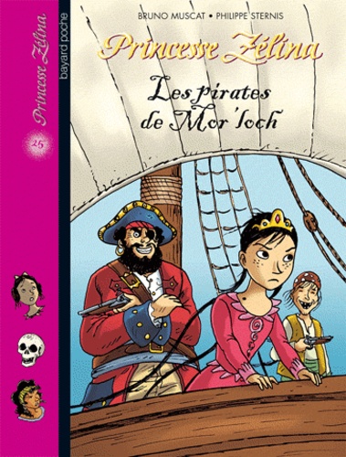 Princesse Zélina Tome 25 - Les Pirates De Mor'loch