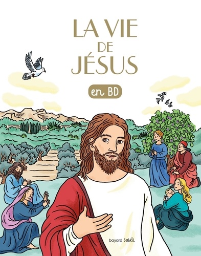 Les Chercheurs De Dieu Tome 20 - La Vie De Jésus