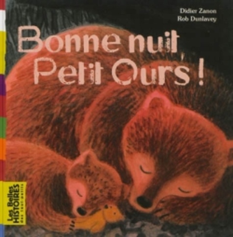 Bonne Nuit, Petit Ours !