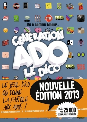 Génération Ado Le Dico - Edition 2013