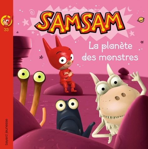 Samsam Tome 33 - La Planète Des Monstres