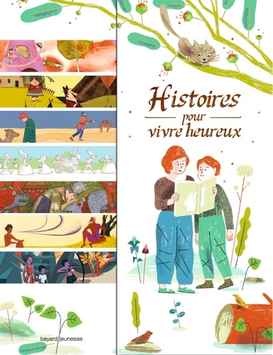 Histoires Pour Vivre Heureux - 14 Contes De Sagesse