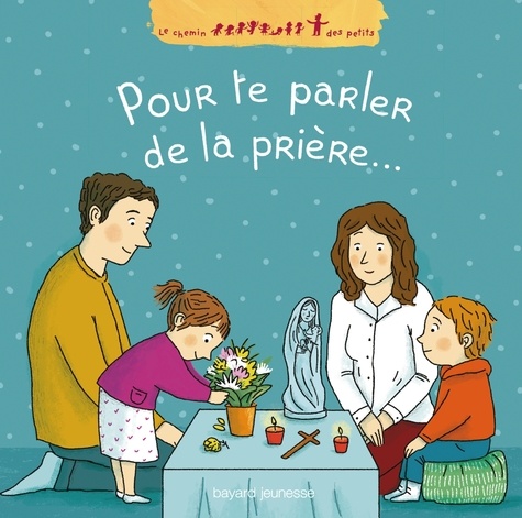 Pour Te Parler De La Prière
