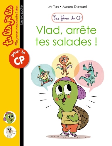 Les Filous Du Cp - Tome 3 - Vlad, Arrête Tes Salades !
