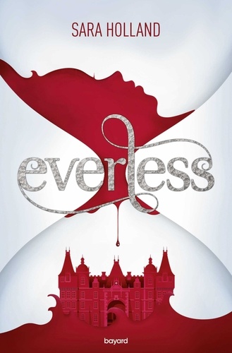 Everless - Tome 1