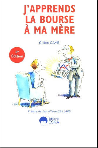 J'apprends La Bourse À Ma Mère