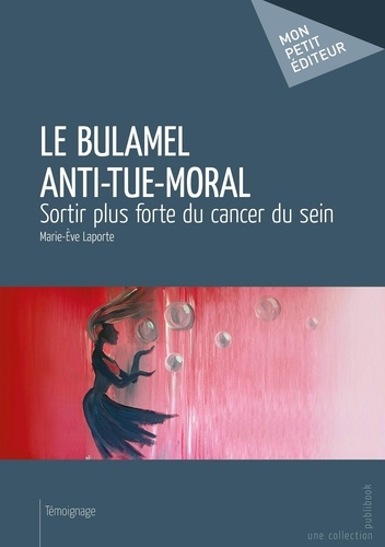 Le Bulamel Anti-Tue-Moral