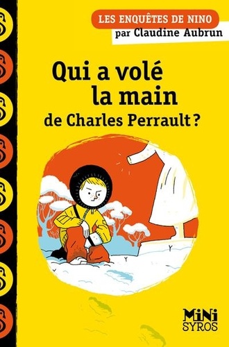 Qui A Volé La Main De Charles Perrault ?