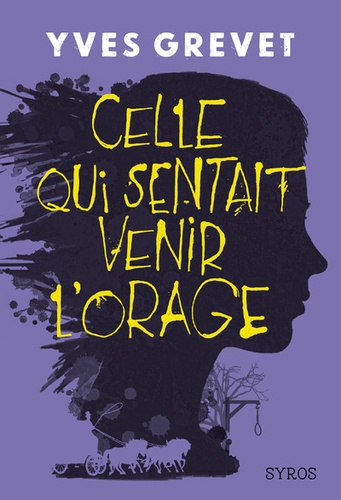 Celle Qui Sentait Venir L'orage