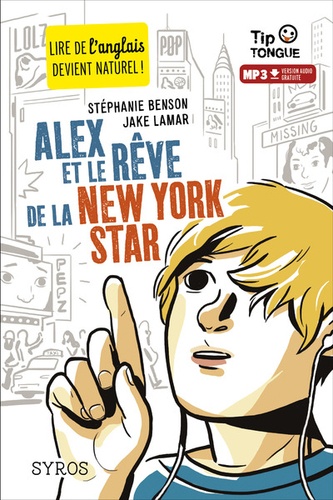 Alex Et Le Rêve De La New York Star