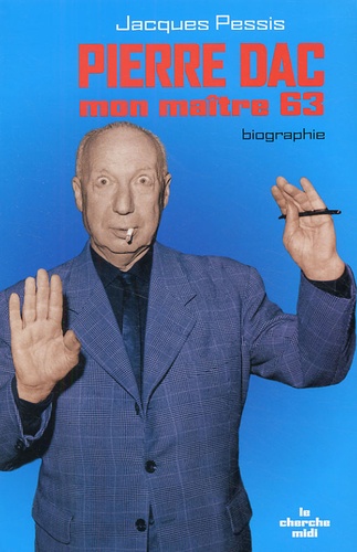 Pierre Dac - Mon Maître 63