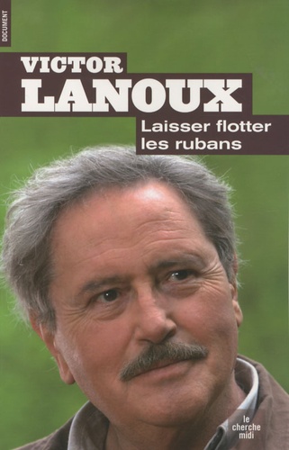 Laissez Flotter Les Rubans