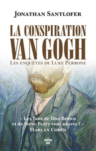 Les Enquêtes De Luke Perrone - La Conspiration Van Gogh