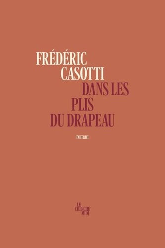 Dans Les Plis Du Drapeau