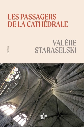 Les Passagers De La Cathédrale