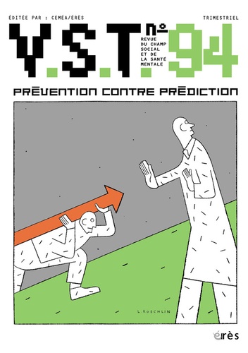 Vst N° 94, Juin 2007 - Prévention Contre Prédiction