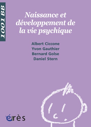Naissance Et Développement De La Vie Psychique