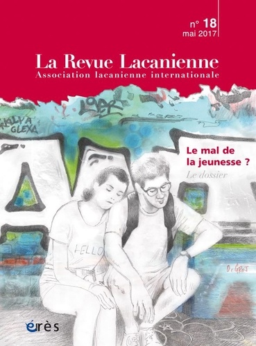 La Revue Lacanienne N° 18 - Le Mal De La Jeunesse