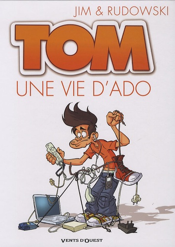Tom - Tome 1 - Une Vie D'ado