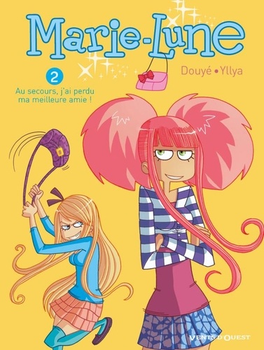 Marie-Lune - Tome 2 - Au Secours, J'ai Perdu Ma Meilleure Amie !