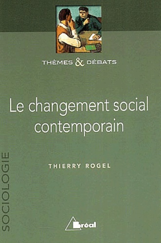 Le Changement Social Contemporain