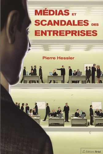 Médias Et Scandales Des Entreprises