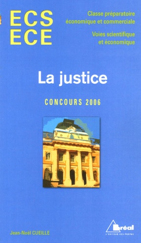 La Justice Ecs-Ece - Premières Réflexions