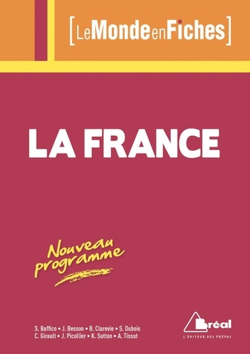 La France - Géographies D'un Pays Qui Se Réinvente