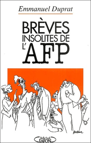 Brèves Insolites De L'afp