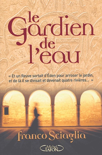 Le Gardien De L'eau
