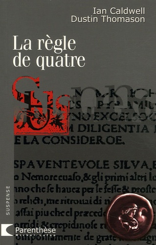 La Règle De Quatre