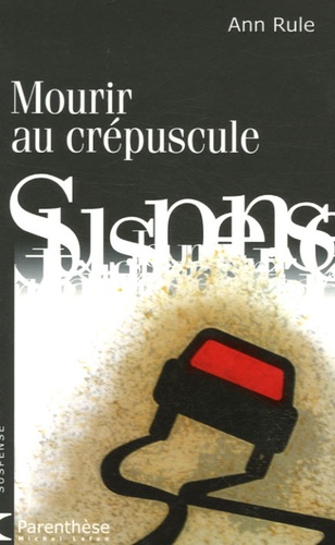 Mourir Au Crépuscule