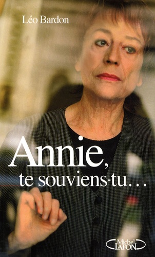 Annie, Te Souviens-Tu