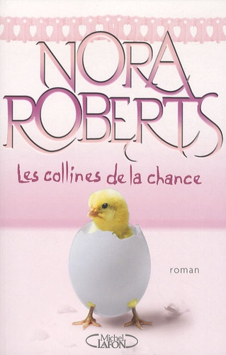 Les Collines De La Chance