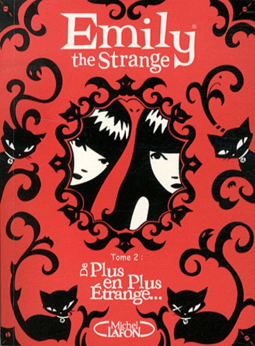 Emily The Strange Tome 2 - De Plus En Plus Étrange