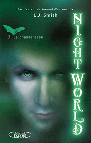 Night World - Tome 7 - La Chasseresse